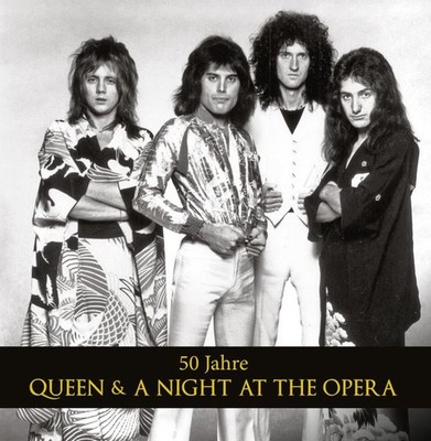 50 Jahre Queen & A Night At The Opera | Gillian G. Gaar | deutsch
