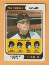 Charlie Fox San Francisco Giants 1974 Topps #78 John McNamara Don McMahon
