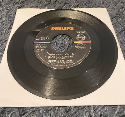 Victor & The Spoils - Wish That  I Could Make You Love Me 1966 US PHILIPS VG+