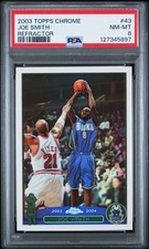 2003 TOPPS CHROME REFRACTOR #43 JOE SMITH PSA 8