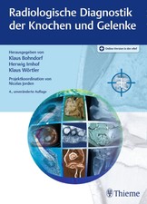 Radiologische Diagnostik der Knochen und Gele...