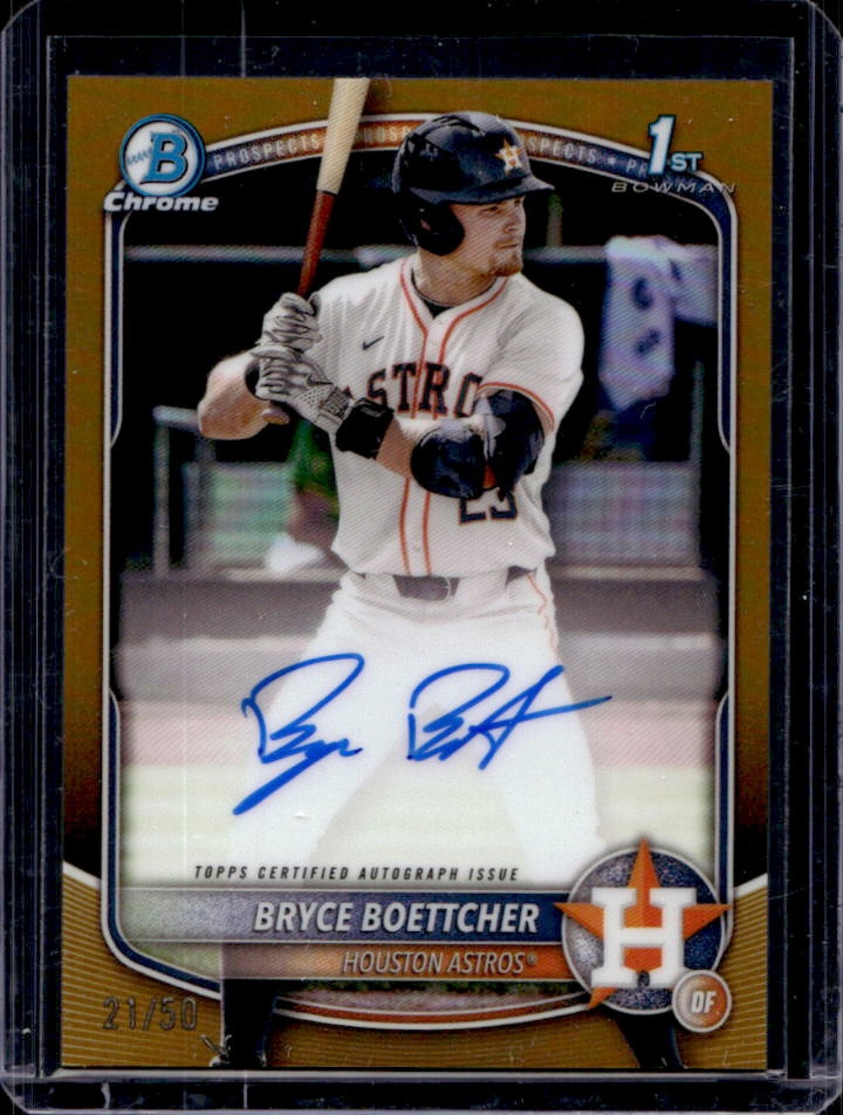2025 Bowman Chrome Bryce Boettcher Auto Gold Refractor 1st Prospect #21/50