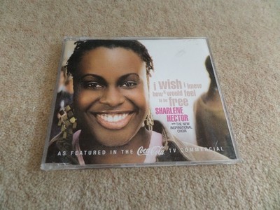 CD SINGLE - SHARLENE HECTOR - I WISH I KNEW HOW IT WOULD FEEL TO BE FREE