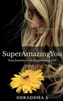 Shraddha S | Superamazingyou | Taschenbuch | Englisch (2021) | Notion Press