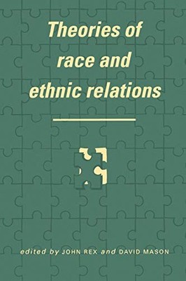 Theories of Race and Ethnic Re - GOOD