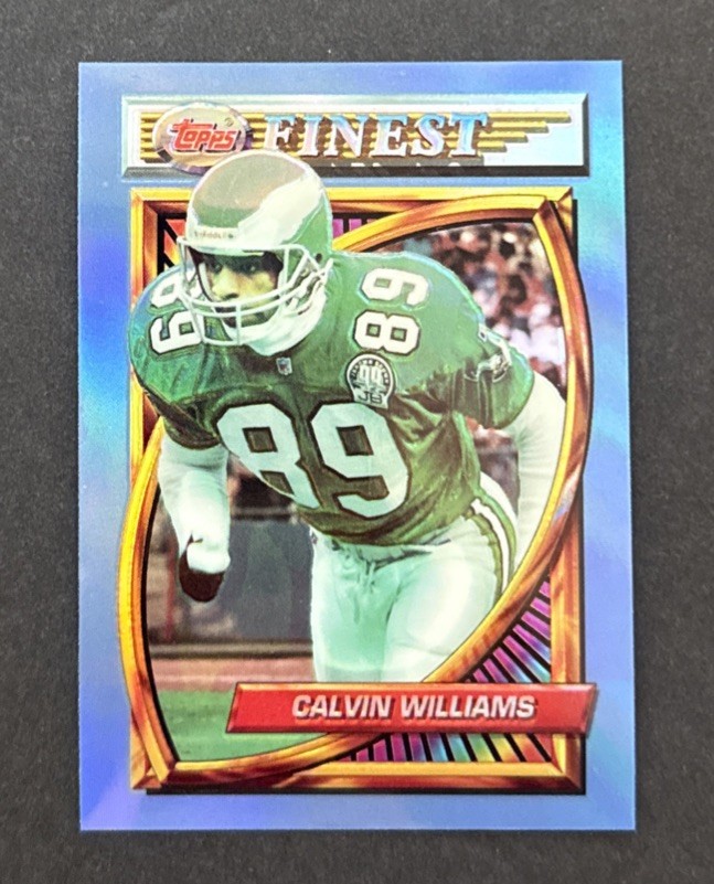1994 Topps Finest CALVIN WILLIAMS Refractor #2