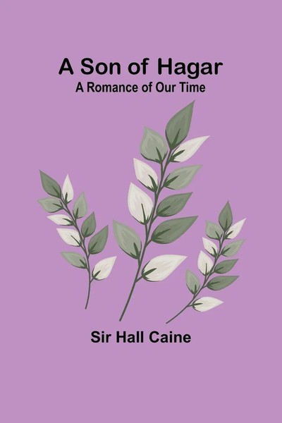 Hall Caine | A Son Of Hagar | Taschenbuch | Englisch (2024) | Alpha Edition-image