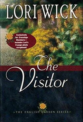 The Visitor (The English Garden Series, - Hardcover, by Lori Wick - Very Good b