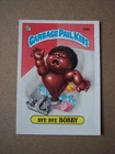1985 Garbage Pail Kids Series 2 Bye Bye Bobby 59b GPK OS2 NM