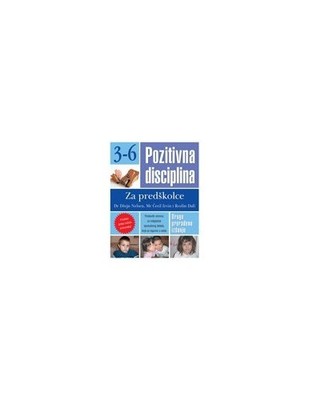 Pozitivna disciplina za predskolce by Rozlin; Irvin Dafi Book The Fast Free
