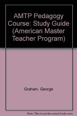 Amtp Pedagogy Course Study Guide - Paperback, by Graham George - Very Good
