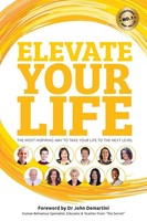 Benjamin J Harvey | Elevate Your Life | Taschenbuch | Englisch (2016)