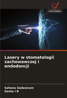 Sahana Sadasivam (U. A.) | Lasery W Stomatologii Zachowawczej I Endodoncji