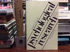 Psychological research;: An introduction 1981  PB 4th  Ed by Arthur J Bachrach