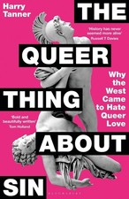 The Queer Thing About Sin: SHORTLISTED FOR FOYLES BOOK OF THE YEAR 2025 by Harry
