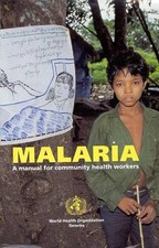 World Health Organization, Malaria (Paperback) (UK IMPORT)