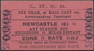 LNER Railway ticket Newcastle (E) Pram up to 15 miles Specimen CH4358 No Fee