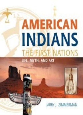 American Indians: Life, Myth, & Art,