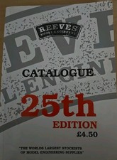 Reeves Model Engineers Catalogue 25th Edition 
