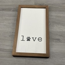 Wood Sign  Love  With Dog Foot Print - 15x9 in Dog Lover Decoration
