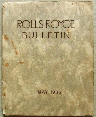 ROLLS ROYCE BULLETIN House Magazine May 1935 Car AIRCRAFT Engine