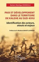 Norbert Muchiga Zihindula | Paix Et DéVeloppement Dans Le Territoire De...