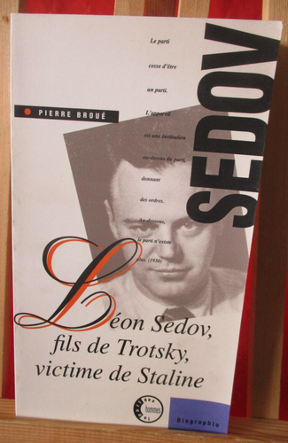Léon Sédov, fils de Trotsky, victime de Staline de Pierre Broué Ed° Les ateliers - Imagen 1 de 12