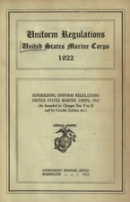 1922 WW I Marine Corps USMC Uniform EGA Insignia & Chevron Regulations Book