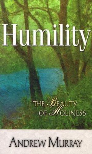 Humility by Andrew Murray (1997, Mass Market)