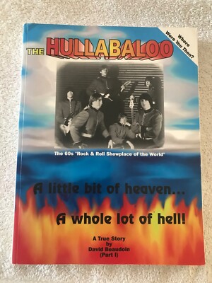 The Hullabaloo- A little bit of haven.. A whole lot of hell!   David Beadoin