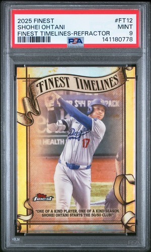 2025 Topps Finest Shohei Ohtani Finest Timelines Refractor #FT-12 PSA 9 Dodgers