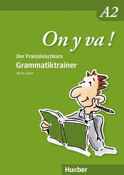 Nicole Laudut | On Y Va ! A2. Grammatiktrainer | Taschenbuch | FranzöSisch-image
