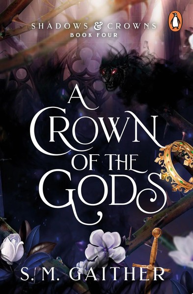 A Crown Of The Gods | S. M. Gaither | Englisch | Taschenbuch | Shadows & Crowns-image