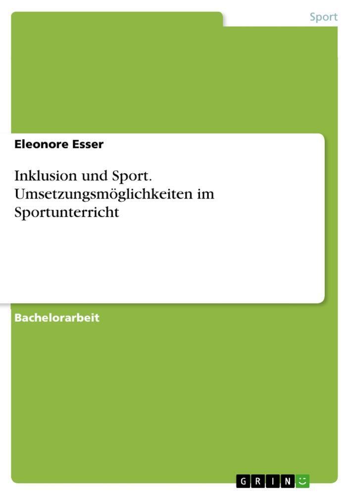 Thumbnail - Inklusion Und Sport. Umsetzungsmöglichkeiten Sportunterricht |