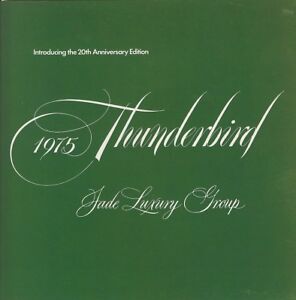1975 Ford Thunderbird 20th Anniversary Edition Jade Luxury Group Sales Brochure