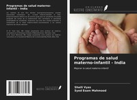 Shaili Vyas (U. A.) | Programas De Salud Materno-Infantil - India | Taschenbuch