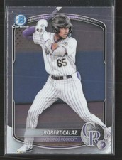 2025 Bowman #BCP-40 Robert Calaz Chrome Prospects Colorado Rockies (WB)