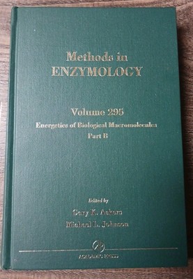 Methods of Enzymology Volume 295 Energetics of Biological Macromolecules Part B