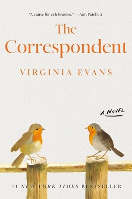 The Correspondent: A Novel by Virginia Evans Hardcover Book