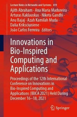 Innovations in Bio-Inspired Computing and Applications: Proceedings of the 12th 