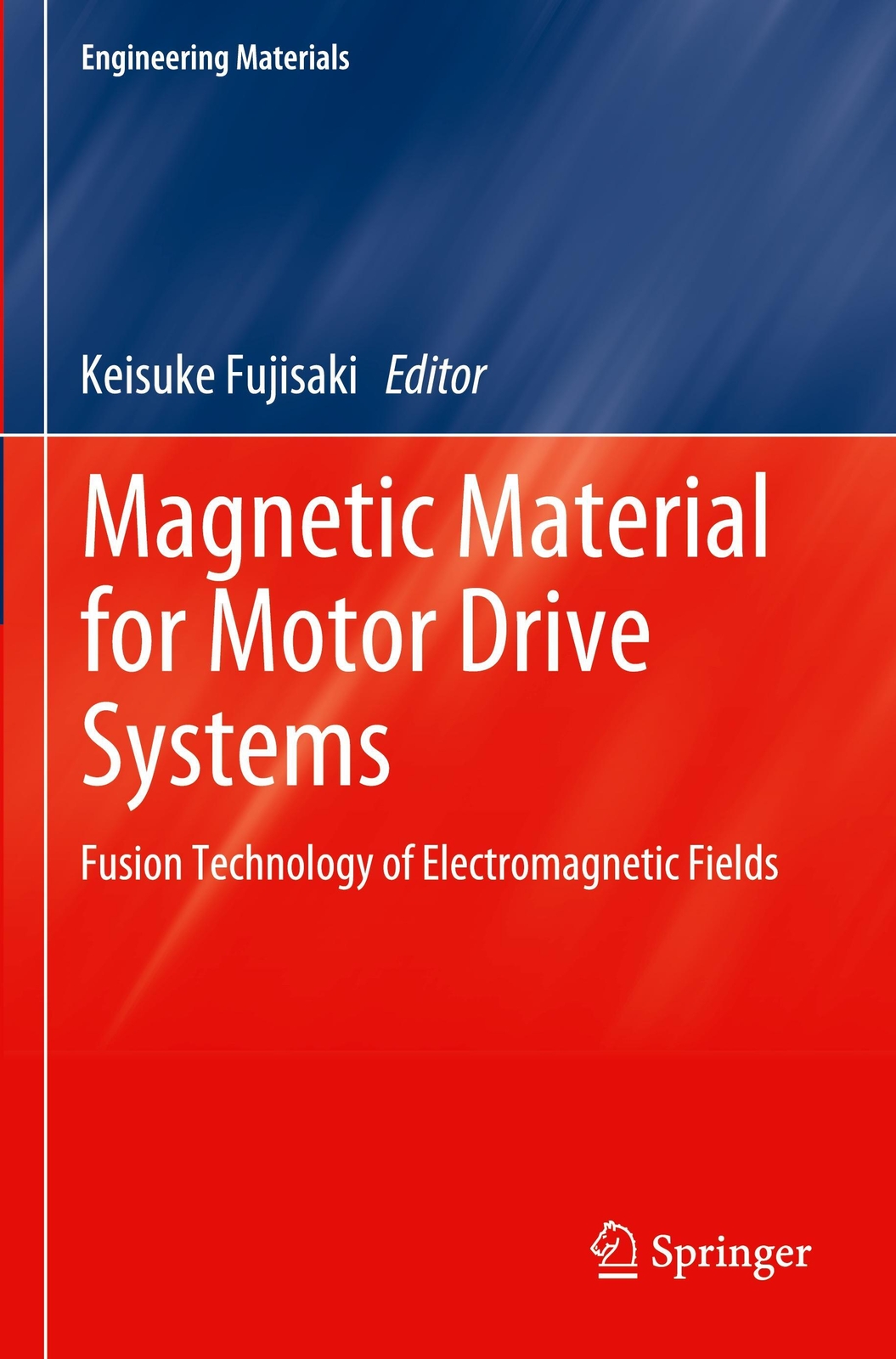 Thumbnail - Keisuke Fujisaki | Magnetic Material For Motor Drive Systems |