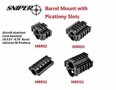 Barrel Mount Accessory Rail for 0.51  to 0.78   0.750 diameter, Aluminum