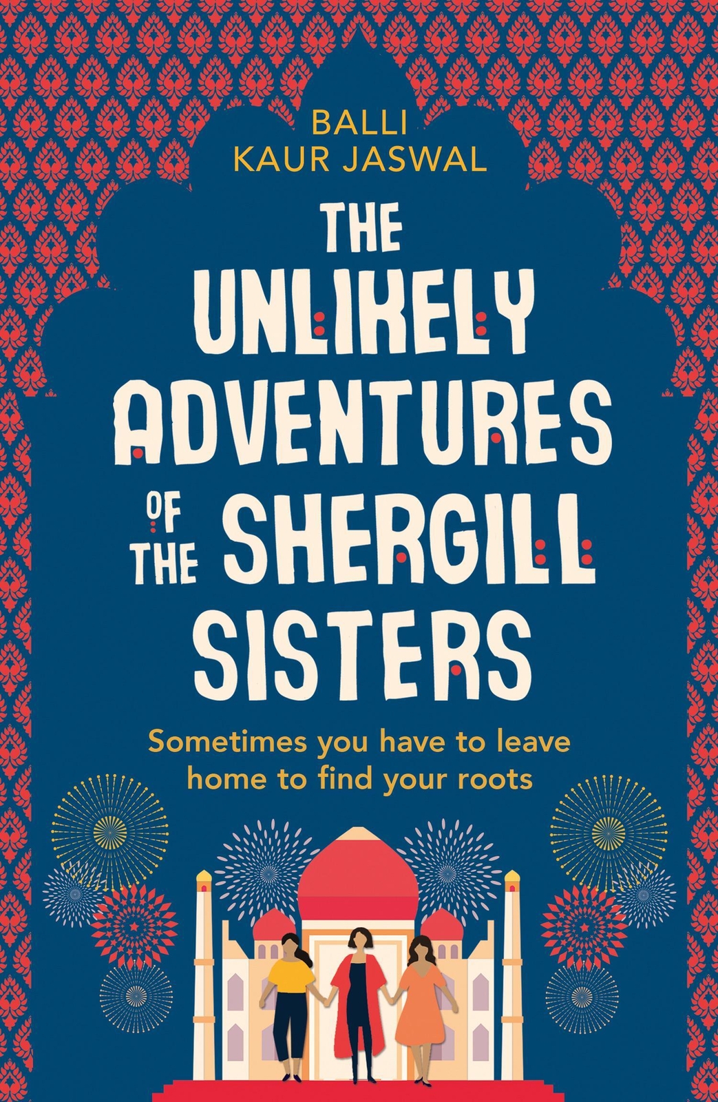 Balli Kaur Jaswal | The Unlikely Adventures Of The Shergill Sisters |