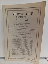 Brown Rice Research 1907-1928 Comet Rice Company 1928 Illustrated WTJ