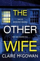 Other Wife | Claire Mcgowan | Englisch | Taschenbuch | Kartoniert / Broschiert