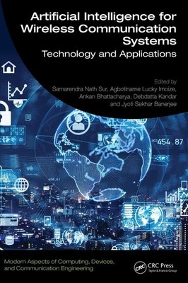 Artificial Intelligence for Wireless Communication Systems: Technology and Appli