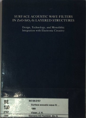 Surface Acoustic Wave Filters in ZnO-SiO2-Si layered Structures: Design, Technol