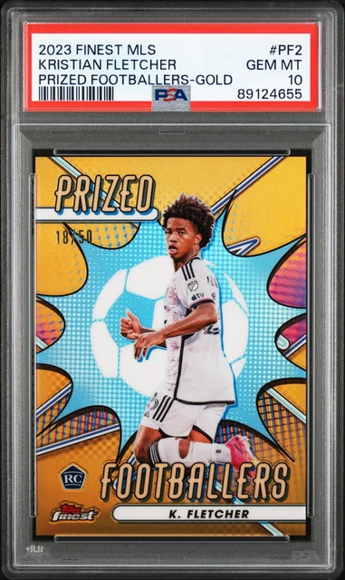 2023 Topps Finest Mls Prized Footballers #PF2 Kristian Fletcher Gold /50 PSA 10