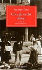 Con gli occhi chiusi - Le Lettere 