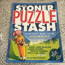 The STONER PUZZLE stash, an activity for the high minded by Dr Kushman